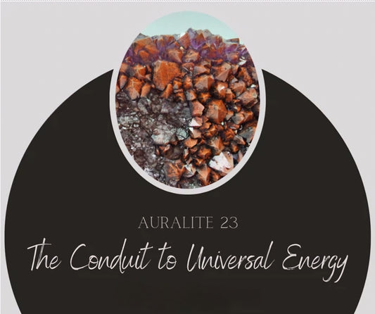 Auralite 23: The Conduit to Universal Energy - Earth's Emporium