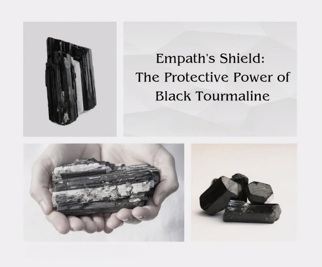 Empath's Shield: The Protective Power of Black Tourmaline - Earth's Emporium 
